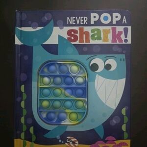 Never Pop a Shark! Kids Book with Blue & Green Pop-It Toy